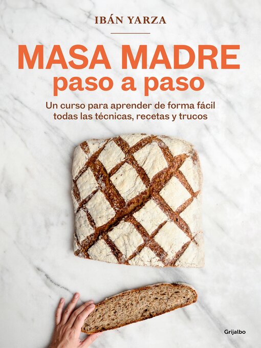 Title details for Masa madre paso a paso by Ibán Yarza - Available